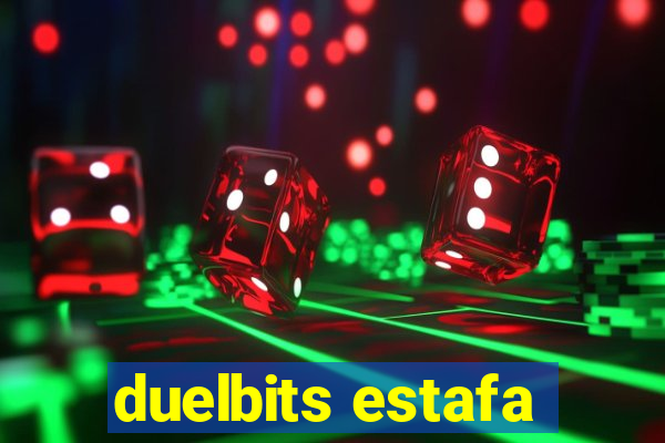 duelbits estafa